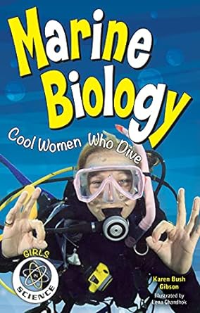 marine biology cool women who dive 1st edition karen bush gibson ,lena chandhok 161930435x, 978-1619304352