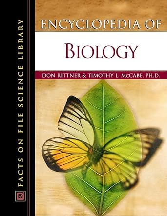 encyclopedia of biology 1st edition don rittner ,timothy lee mccabe ph d 0816048592, 978-0816048595