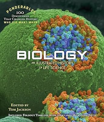 biology an illustrated history of life science 1st edition tom jackson 1627950931, 978-1627950930