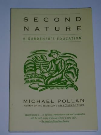 second nature a gardeners education 1st edition michael pollan 0802140114, 978-0802140111