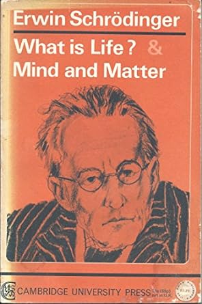 what is life mind and matter 1st edition e schrodinger 052109397x, 978-0521093972