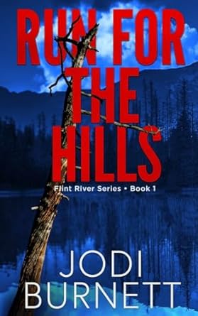 run for the hills 1st edition jodi burnett 1733643109, 978-1733643108