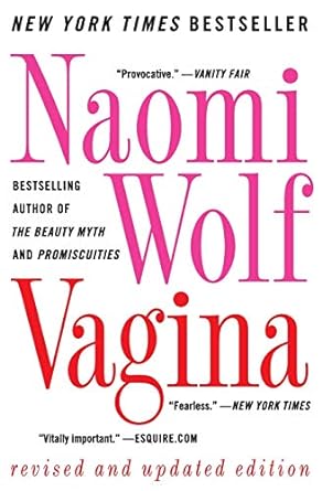 vagina revised and updated revised, updated edition naomi wolf 0061989177, 978-0061989179