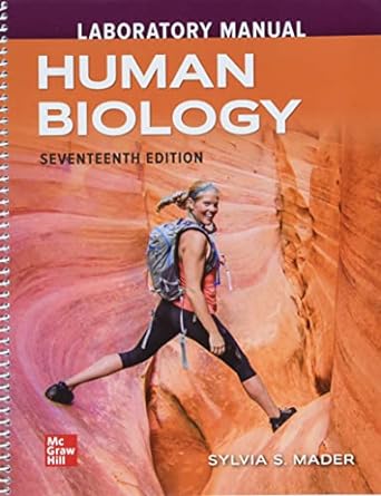 lab manual for human biology 17th edition sylvia mader 1264407548, 978-1264407545