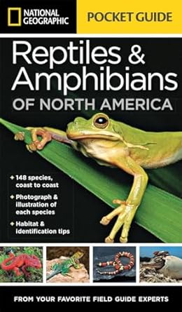 national geographic pocket guide to reptiles and amphibians of north america 1st edition catherine h howell