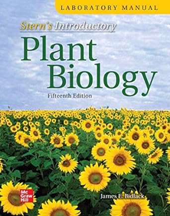 laboratory manual for sterns introductory plant biology 15th edition james bidlack 1260488632, 978-1260488630