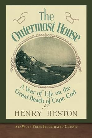 the outermost house seawolf press illustrated classic 1st edition henry beston ,william bradford b0cr98ndt4,