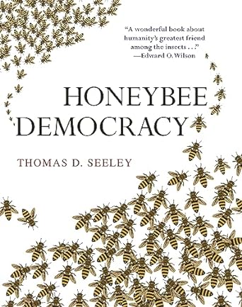 honeybee democracy 1st edition thomas d seeley 0691147213, 978-0691147215