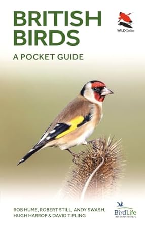 british birds a pocket guide 1st edition rob hume ,robert still ,andy swash ,hugh harrop ,david tipling