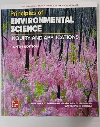 ise principles of environmental science 10th edition william p cunningham prof ,mary ann cunningham professor