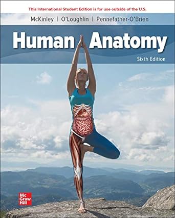 ise human anatomy 6th edition michael mckinley ,valerie o'loughlin ,elizabeth pennefather o'brien 1260570649,