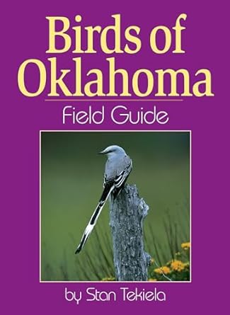 birds of oklahoma field guide 1st edition stan tekiela 1885061331, 978-1885061331