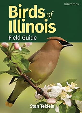 birds of illinois field guide 2nd edition stan tekiela 1647552370, 978-1647552374