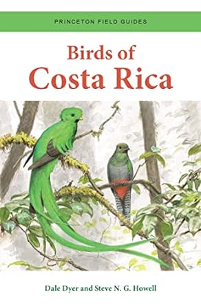 birds of costa rica 1st edition dale dyer ,steve n g howell 0691203350, 978-0691203355