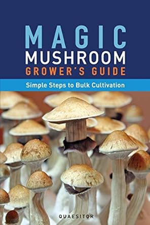 magic mushroom growers guide simple steps to bulk cultivation 1st edition principium quaesitor 0992558409,