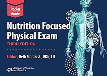 nutrition focused physical exam pocket guide 3rd edition beth mordarsk 0880912065, 978-0880912068