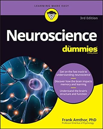 neuroscience for dummies 3rd edition frank amthor 1394171218, 978-1394171217