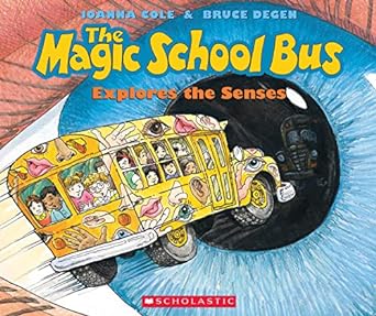 the magic school bus explores the senses 1st edition joanna cole ,bruce degen 0590446983, 978-0590446983