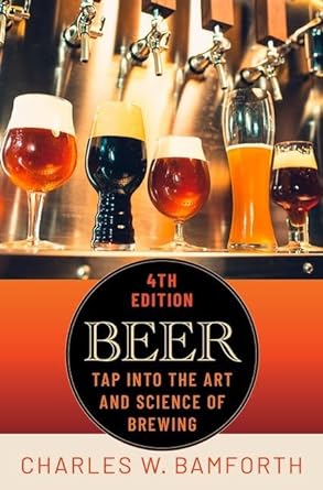 beer tap into the art and science of brewing 4th edition charles w bamforth 0199996741, 978-0199996742