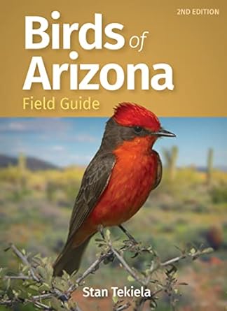 birds of arizona field guide 2nd edition stan tekiela 1647551943, 978-1647551940