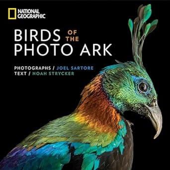 birds of the photo ark 1st edition noah strycker 1426218982, 978-1426218989