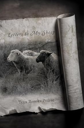 letters to my sheep 1st edition teya brooks pribac b08v4t7c94, b0cpchls4w