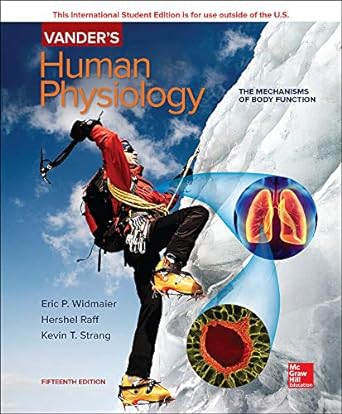 vanders human physiology 15th edition eric widmaier ,hershel raff ,kevin strang 1260085228, 978-1260085228