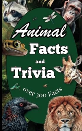 animal facts and trivia wildlife and animal trivia book for adults and family 1st edition sam sterling