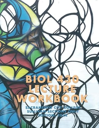 biol 430 lecture workbook 1st edition chris sullivan b0crnj1jhd, 979-8873919673