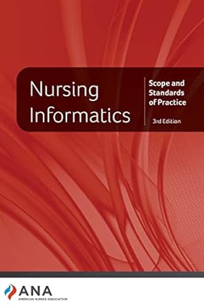 nursing informatics scope and standards of practice 3rd edition american nurses association 1953985009,