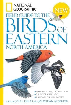 national geographic field guide to the birds of eastern north america 1st edition jon l dunn 1426203306,