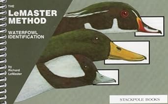 waterfowl identification the lemaster method revised edition richard lemaster 0811729826, 978-0811729826