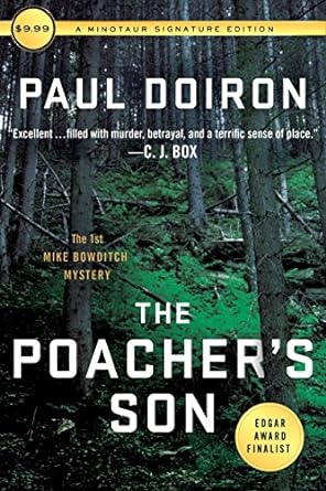 the poachers son the first mike bowditch mystery 1st edition paul doiron 1250161657, 978-1250161659