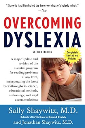 overcoming dyslexia   completely revised and updated 2nd edition sally shaywitz m d 0679781595, 978-0679781592