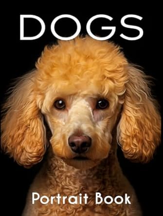 dogs portraits coffee table book dog portraits picture book featuring details and facts about each breed dog