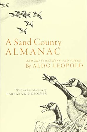 a sand county almanac and sketches here and there 1st edition aldo leopold ,barbara kingsolver 0197500269,