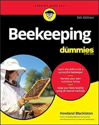 beekeeping for dummies 5th edition howland blackiston 1119702585, 978-1119702580