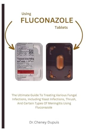 using fluconazole tablets the ultimate guide to treating various fungal infections including yeast infections