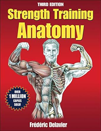 strength training anatomy 1st edition frederic delavier 0736092269, 978-0736092265