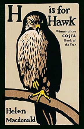 h is for hawk 1st edition helen macdonald 0099575450, 978-1784701444