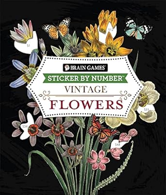 brain games sticker by number vintage flowers 1st edition publications international ltd ,brain games ,new