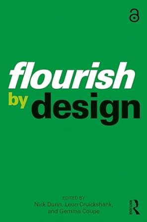 flourish by design 1st edition nick dunn ,leon cruickshank ,gemma coupe b001jp091u, 978-1032507651