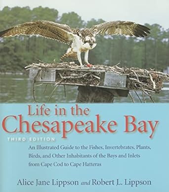 life in the chesapeake bay 3rd edition alice jane lippson ,robert l lippson 0801883385, 978-0801883385