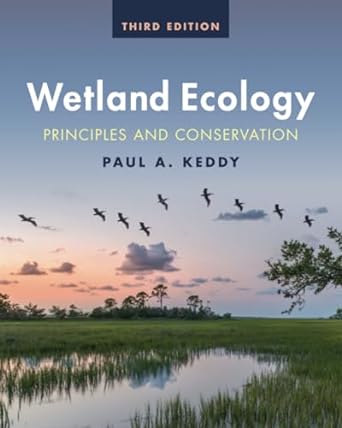 wetland ecology 3rd edition paul a keddy 1009288644, 978-1009288644