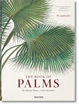 the book of palms / das buch der palmen / le livre des palmiers multilingual edition h walter lack