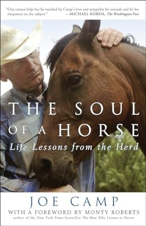 the soul of a horse life lessons from the herd no-value edition joe camp ,monty roberts 0307406865,