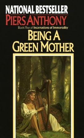 being a green mother 1st edition piers anthony b006xwy6iq