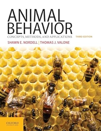animal behavior concepts methods and applications 3rd edition shawn e nordell ,thomas j valone 0190924233,