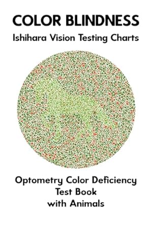 color blindness ishihara vision testing charts optometry color deficiency test book with animals plate