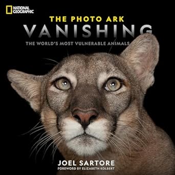 national geographic the photo ark vanishing the worlds most vulnerable animals 1st edition joel sartore